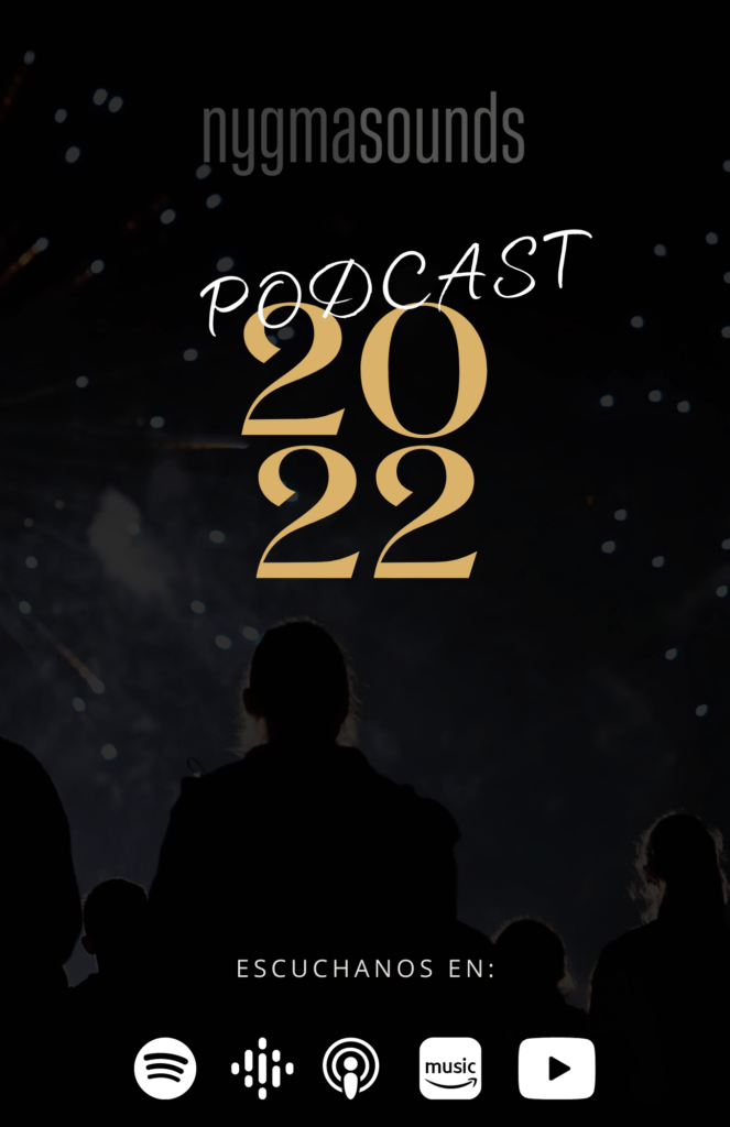 Podcast Episodio 10: “2022”